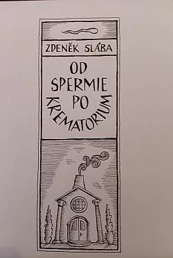 Od spermie po krematorium