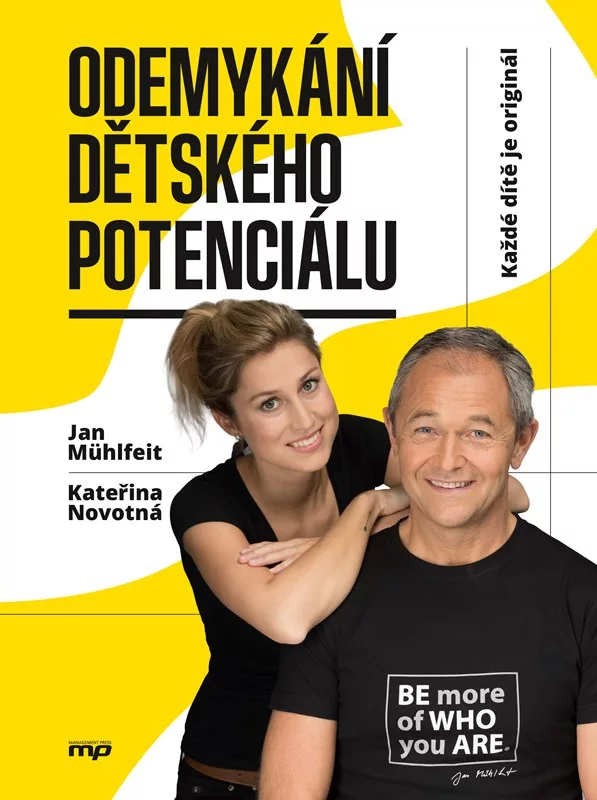 Odemykání dětského potenciálu - Každé dítě je originál