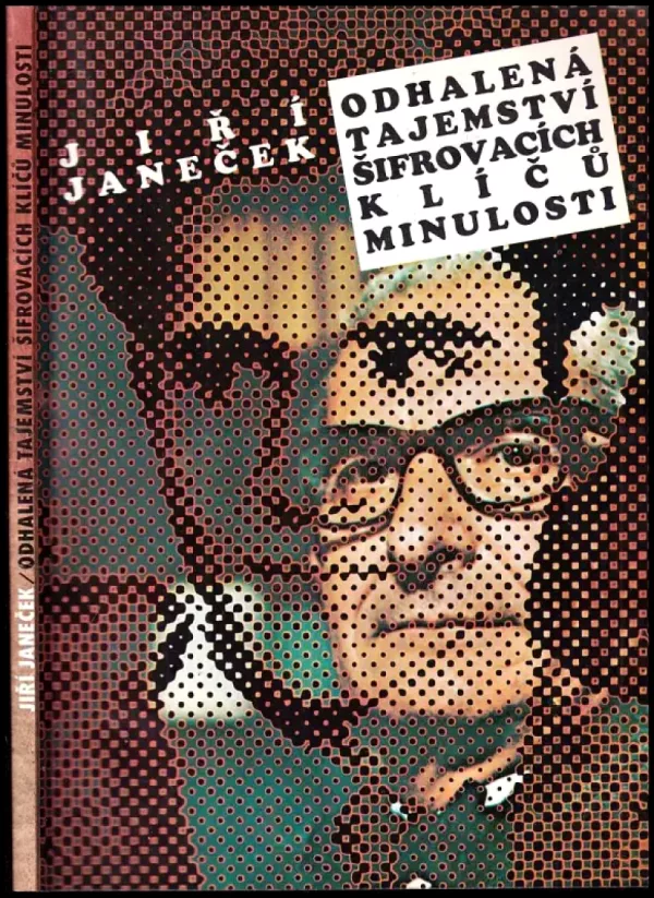 Odhalená tajemství šifrovacích klíčů minulosti