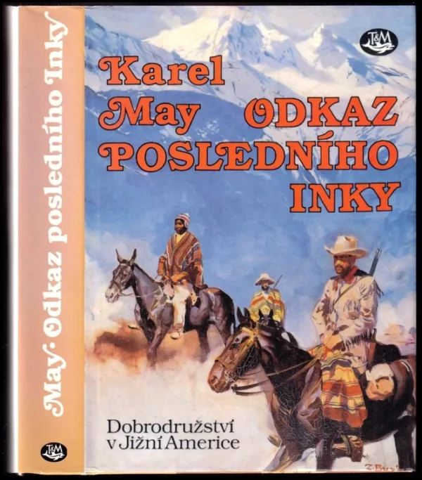 Odkaz posledního Inky