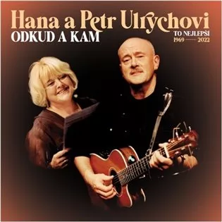 Odkud a kam / To nejlepší 1969-2022