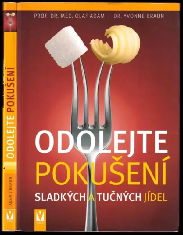 Odolejte pokušení sladkých a tučných jídel