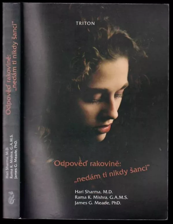 Odpověď rakovině - nedám ti nikdy šanci