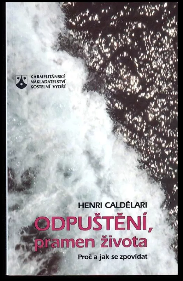 Odpuštění, pramen života