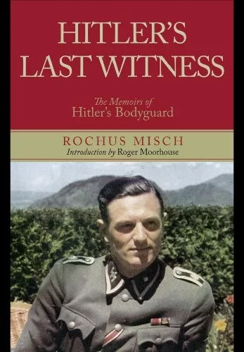 Hitler’s Last Witness