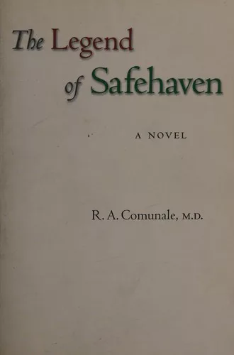The legend of Safehaven