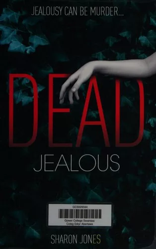 Dead jealous