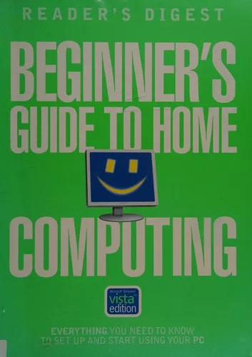 Beginner's guide to home computing