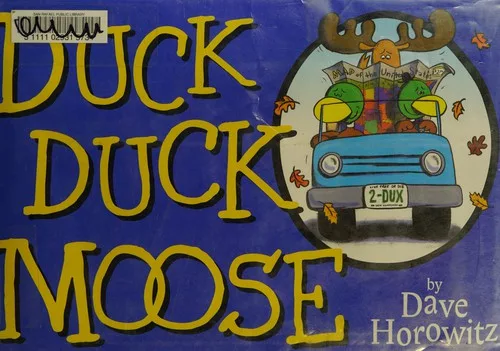 Duck, duck, moose