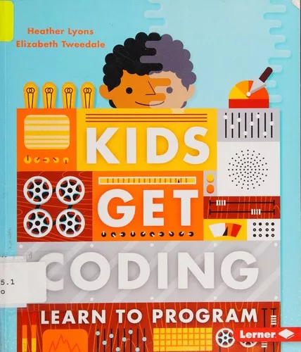 Kids get coding. Learn to program
