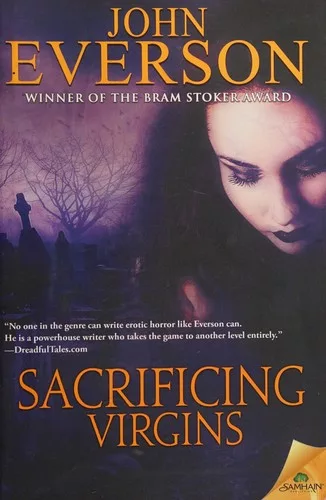 Sacrificing virgins