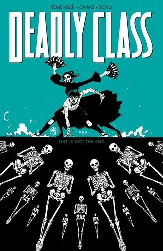 Deadly Class, Vol. 6