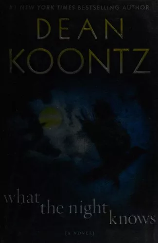 What the night knows