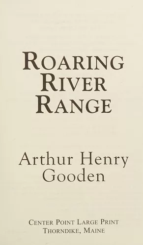 Roaring river range