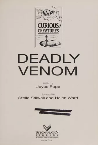 Deadly venom