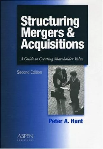 Structuring mergers & acquisitions