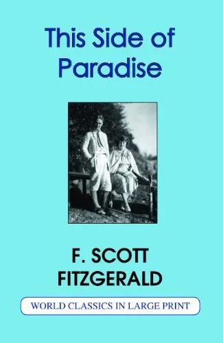 This Side of Paradise (World Clissics in Large Print)