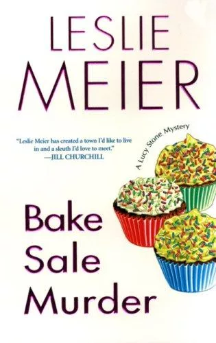 Bake Sale Murder (Lucy Stone Mysteries)