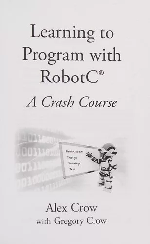 Learning to program with RobotC®
