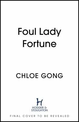 Foul Lady Fortune