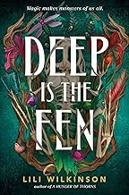 Deep Is the Fen