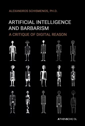 Artificial Intelligence and Barbarism