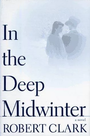 In the deep midwinter