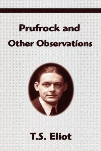 Prufrock and Other Observations