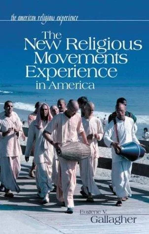The New Religious Movements Experience in America (The American Religious Experience)