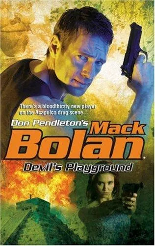 Devil's Playground (Mack Bolan)