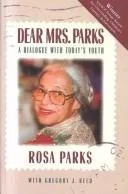 Dear Mrs Parks