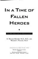 In a time of fallen heroes