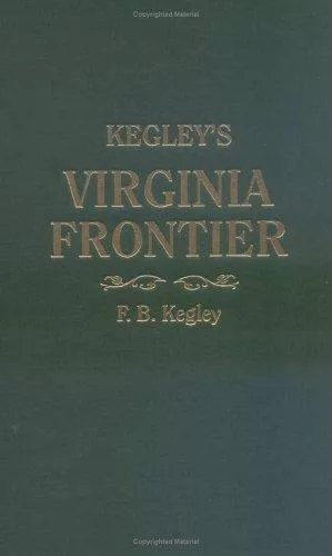 Kegley's Virginia frontier