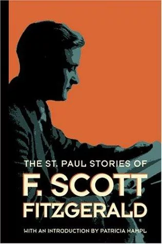 The St. Paul stories of F. Scott Fitzgerald