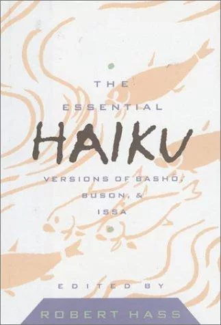 The essential haiku