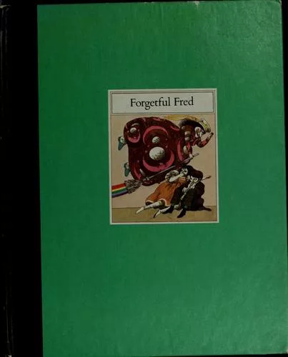Forgetful Fred