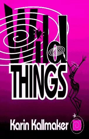 Wild things