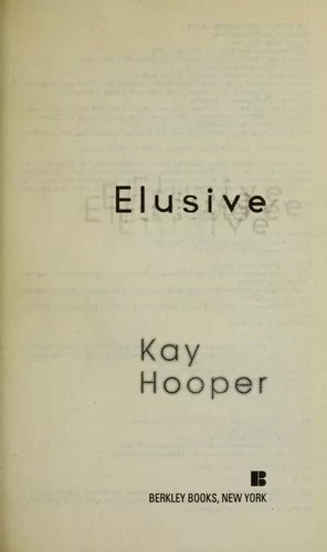 Elusive