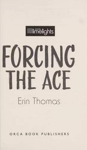 Forcing the ace
