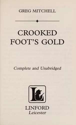 Crooked Foot's gold