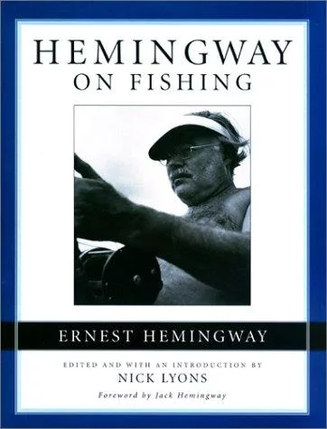 Hemingway on fishing