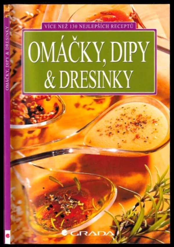 Omáčky, dipy & dresinky