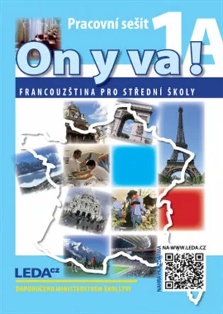 ON Y VA! 1 Francouzština pro střední školy