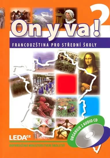 ON Y VA! 2 Francouzština pro střední školy - Učebnice + 2 CD