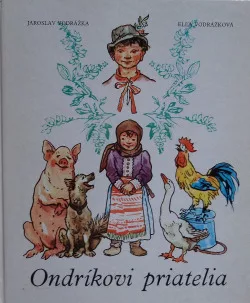 Ondríkovi priatelia