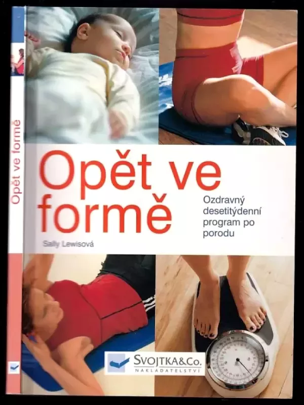 Opět ve formě