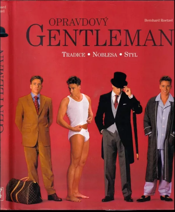 Opravdový gentleman