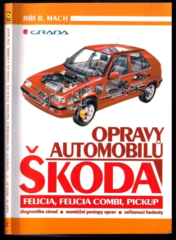 Opravy automobilů Škoda Felicia, Felicia Combi, Pickup