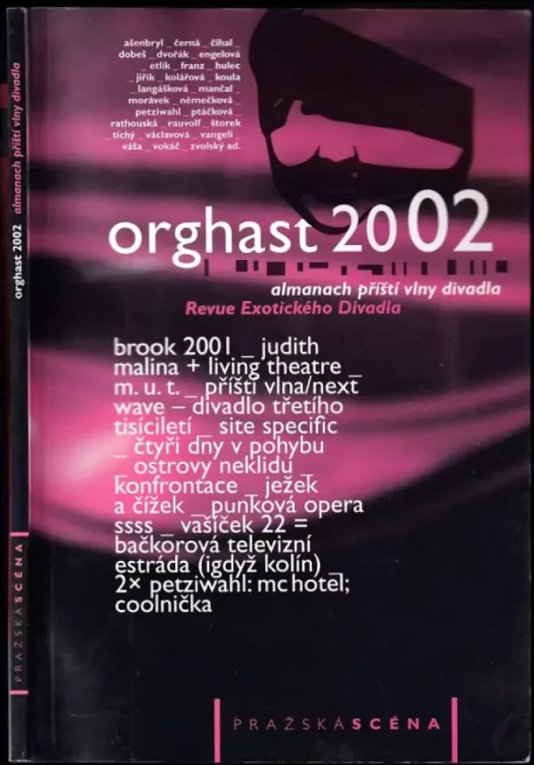 Orghast 2002