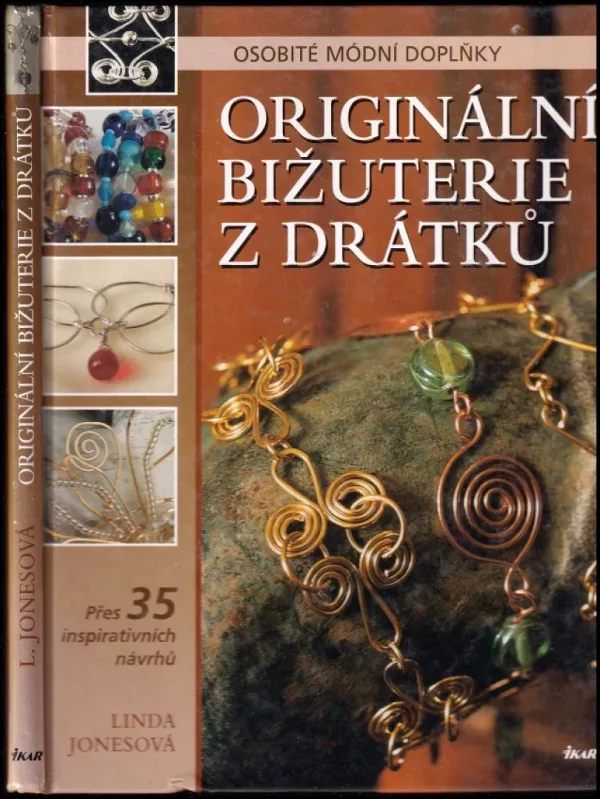 Originální bižuterie z drátků